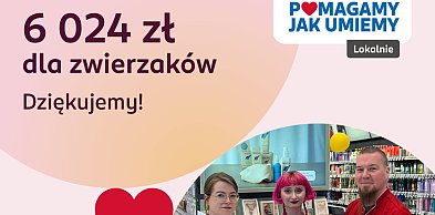 Pomagamy jak umiemy w Poznaniu: ponad 6 000 zł dla Fundacji „Głosem Zwierząt”